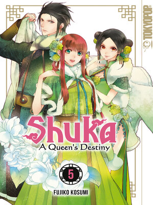 cover image of Shuka: A Queen's Destiny, Band 05